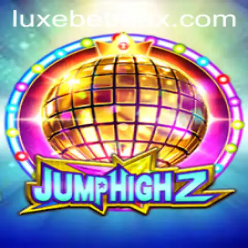 JumpHigh2: The Thrilling Game Revolutionizing the Luxurious World of LuxeBet PH