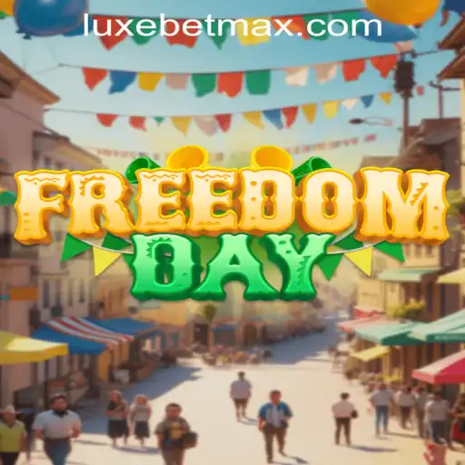 Discovering FreedomDay: A LuxeBet PH Exclusive