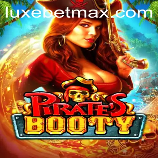 Explore the Thrilling World of PiratesBooty with LuxeBet PH