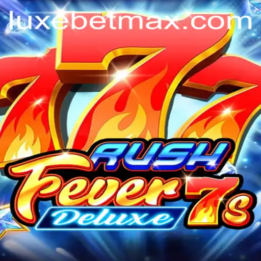 Exploring RushFever7sDeluxe: A Game-Changing Slot Experience with LuxeBet PH