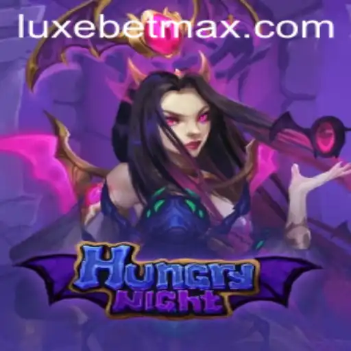 Discovering the Thrill of HungryNight with LuxeBet PH