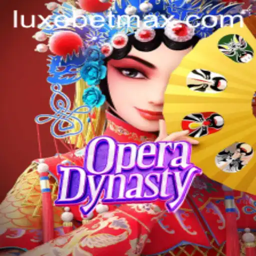 OperaDynasty: A Glamorous Gaming Experience at LuxeBet PH