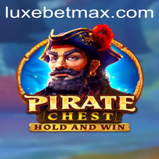 Exploring the Thrilling World of PirateChest: A New Adventure by LuxeBet PH